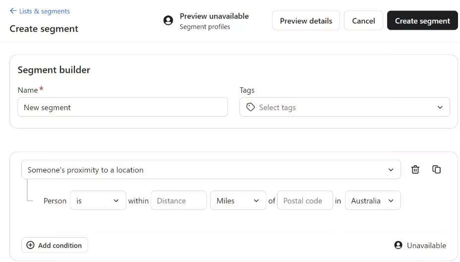 Omnisend vs Klaviyo: Screenshot of a Create segment screen showing fields to name and tag a segment, with a segment builder filtering people by proximity to a location using distance, postal code, and country options.