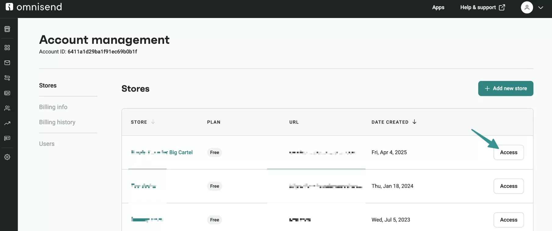 Omnisend vs Klaviyo: A screenshot of the Omnisend account management page, showing a list of stores with their names, plans, URLs, and creation dates. An arrow points to the Access button next to one of the stores.