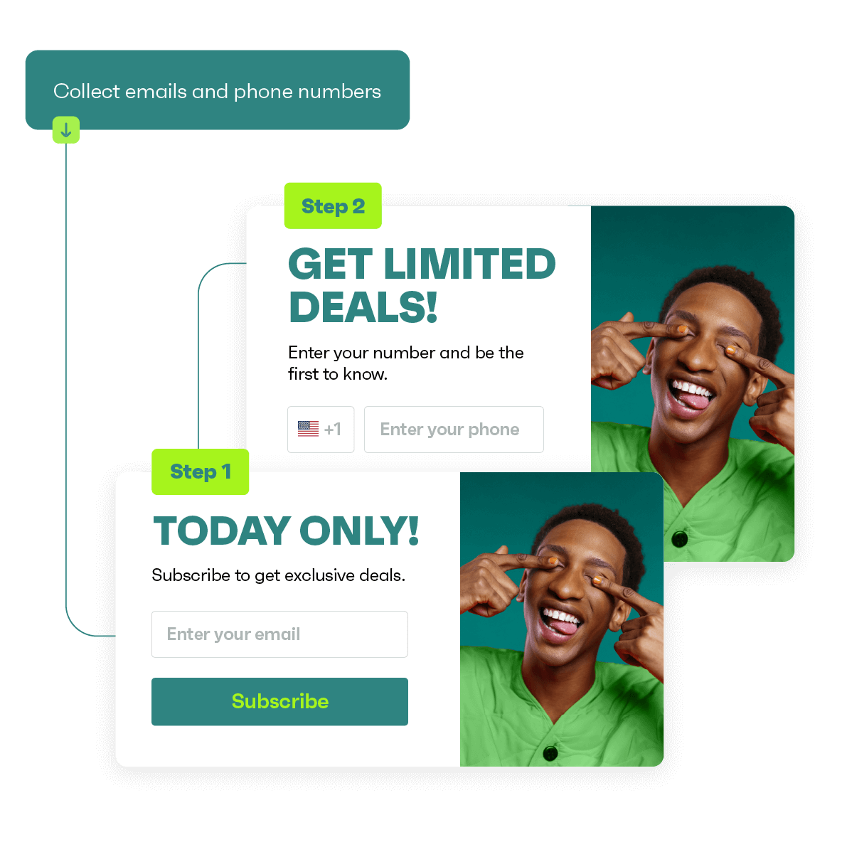 Easily collect emails and phone numbers