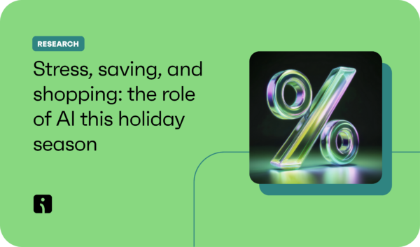 Stress, saving, and shopping: the role of AI this holiday season